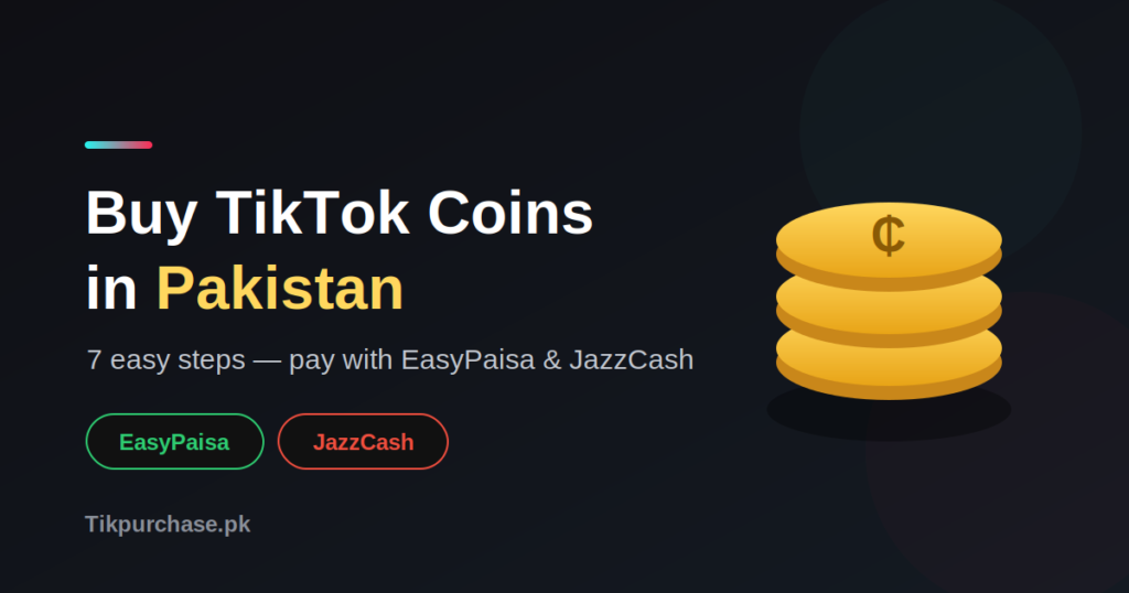 buy TikTok Coins in Pakistan with EasyPaisa